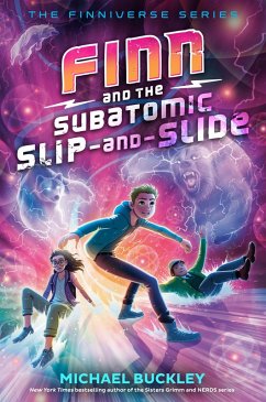 Finn and the Subatomic Slip-and-Slide (eBook, ePUB) - Buckley, Michael