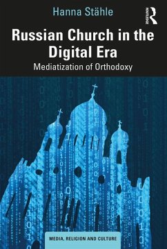 Russian Church in the Digital Era (eBook, ePUB) - Stähle, Hanna