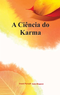 A Ciência do Karma (eBook, ePUB) - DadaBhagwan