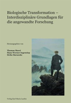 Cover Biologische Transformation - Interdisziplinäre Grundlagen für die angewandte Forschung (eBook, PDF)