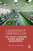 Leadership Unravelled (eBook, ePUB) Leadership Unravelled (eBook, ePUB)