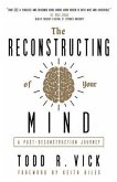 The Reconstructing of Your Mind (eBook, ePUB)
