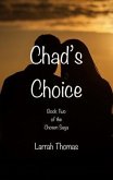 Chad's Choice (eBook, ePUB)