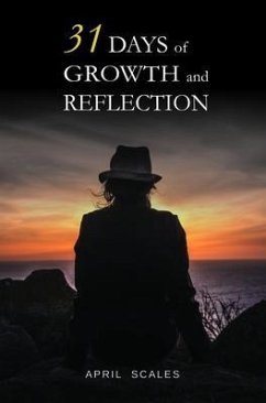 31 Days of Growth and Reflection (eBook, ePUB) - Scales, April