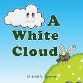 A White Cloud (eBook, ePUB) A White Cloud (eBook, ePUB)