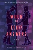 When the Echo Answers (eBook, ePUB)