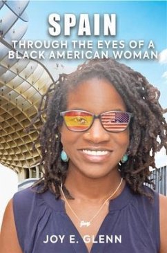 Cover SPAIN THROUGH THE EYES OF A BLACK AMERICAN WOMAN (eBook, ePUB)