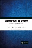 Autofrettage Processes