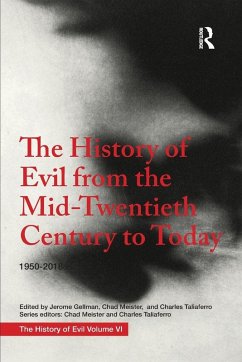 Cover The History of Evil from the Mid-Twentieth Century to Today