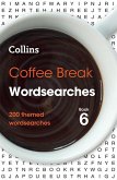 Collins Wordsearches - Coffee Break Wordsearches Book 6