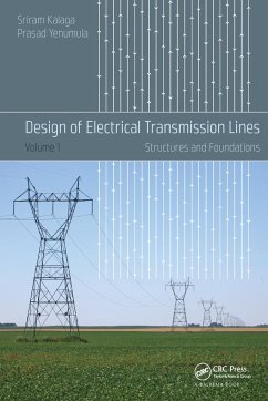 Design of Electrical Transmission Lines - Kalaga, Sriram; Yenumula, Prasad