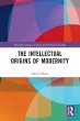 The Intellectual Origins of Modernity - Bild 1