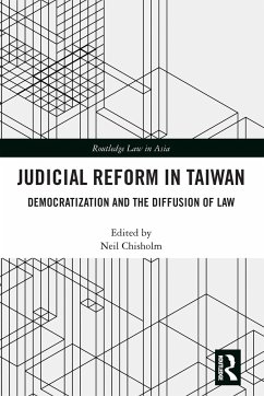 Judicial Reform in Taiwan - Chisholm, Neil