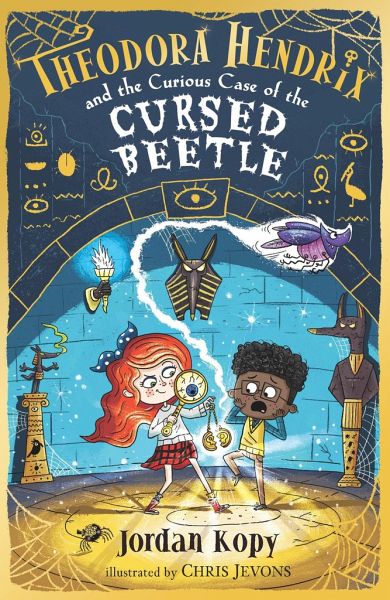 Theodora Hendrix and the Curious Case of the Cursed Beetle Theodora Hendrix and the Curious Case of the Cursed Beetle