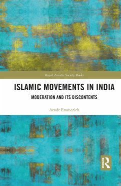 Islamic Movements in India - Emmerich, Arndt-Walter