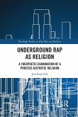 Underground Rap as Religion