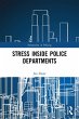 Stress Inside Police Departments - Bild 1