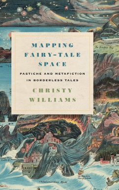 Mapping Fairy-Tale Space - Williams, Christy