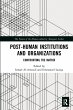 Post-Human Institutions and... - Bild 1
