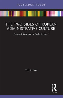 The Two Sides of Korean Administrative Culture - Im, Tobin