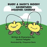 Bucky & Daisy's Moody Adventures - Discover Bucky & Daisy's Moody Adventures - Discover
