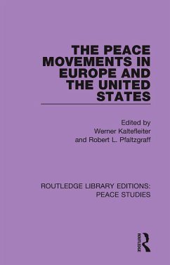 The Peace Movements in Europe and the United States