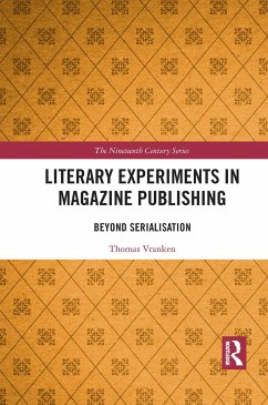 Literary Experiments in Magazine Publishing - Vranken, Thomas Lloyd