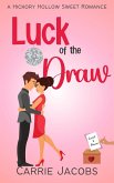 Luck of the Draw (Hickory Hollow) (eBook, ePUB)