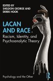 Lacan and Race (eBook, PDF) Lacan and Race (eBook, PDF)