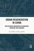 Urban Regeneration in China (eBook, PDF)