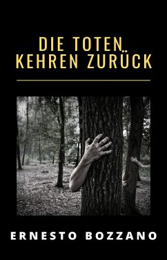 Die toten kehren zurück (übersetzt) (eBook, ePUB) - Bozzano, Ernesto