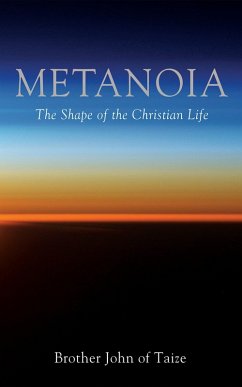 Metanoia (eBook, ePUB) - Taize, Brother John of