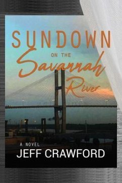 Sundown on the Savannah River (eBook, ePUB) - Crawford, Jeff