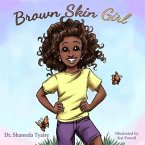 Brown Skin Girl (eBook, ePUB)