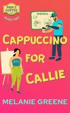 Cappuccino for Callie (Pier 3 Coffee, #2) (eBook, ePUB)