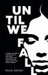 Until We Fall (eBook, ePUB) - Bild 1