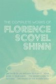 The Complete Works of Florence Scovel Shinn (eBook, ePUB)
