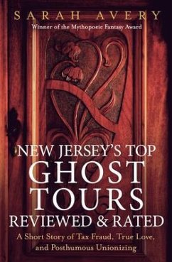 Cover New Jersey's Top Ghost Tours Reviewed and Rated (eBook, ePUB)