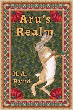 Aru's Realm (eBook, ePUB) - Byrd, Harriet Arden