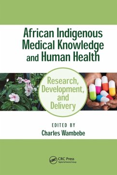 African Indigenous Medical Knowledge and Human Health