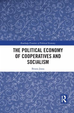 The Political Economy of Cooperatives and Socialism - Jossa, Bruno