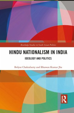 Hindu Nationalism in India - Chakrabarty, Bidyut; Jha, Bhuwan