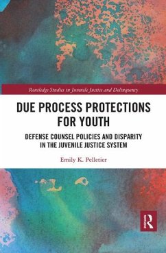 Due Process Protections for Youth - Pelletier, Emily K