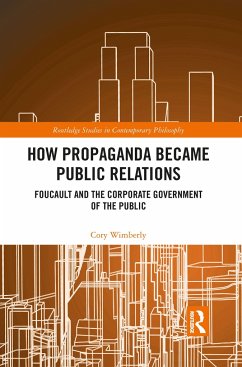 How Propaganda Became Public Relations - Wimberly, Cory