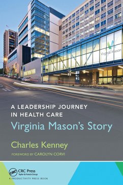 A Leadership Journey in Health Care - Kenney, Charles