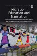 Migration, Education and Translation - Bild 1