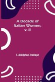 A Decade of Italian Women, v. II