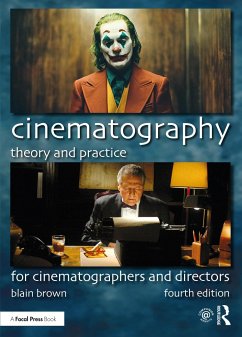 Cinematography: Theory and Practice - Brown, Blain
