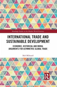 International Trade and Sustainable Development - Milward, Bob