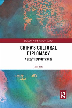 China's Cultural Diplomacy - Liu, Xin